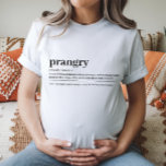 Prangry妊娠ティー赤ちゃんシャワーギフト Tシャツ<br><div class="desc">この「ぷんぷん」シャツは、妊娠中の欲求にユーモアをもたらす。柔らかくてマタニティシャツスタイリッシュで、赤ん坊シャワーや新しいママに最適。</div>
