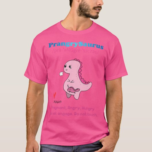 Prangrysaurus定義おもしろい恐竜Tレックスママ Tシャツ (正面)