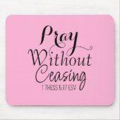 Pray Bible Verse Christian Prayer Light Pink マウスパッド (正面)