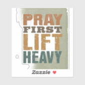 Pray First Lift Heavy Shirt – Christian Fitness Mo シール (シート)
