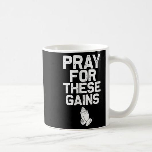 Pray For These Gains Fitness Gym Motivational コーヒーマグカップ (右)