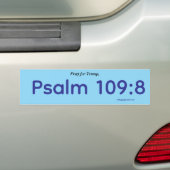 Pray for Trump, Psalm 109:8 バンパーステッカー (車上)