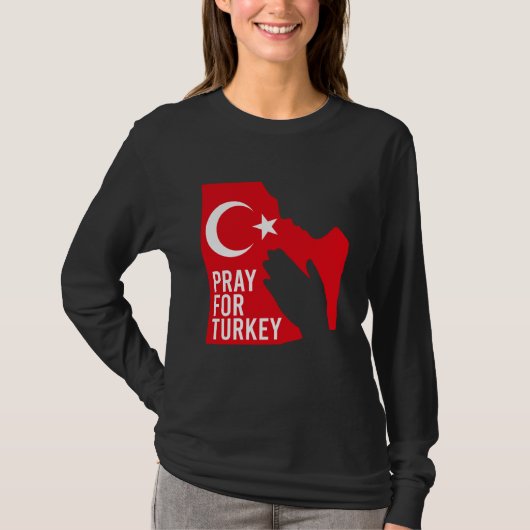Pray For Turkey Pray For Türkiye I Stand With Turk Tシャツ (正面)