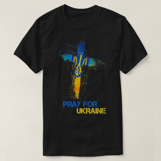 Pray For Ukraine God Bless Ukraine Ukrainian Flag  Tシャツ (デザイン正面)