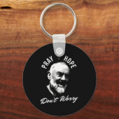 Pray Hope And Don't Worry Saint Padre O  キーホルダー (正面)