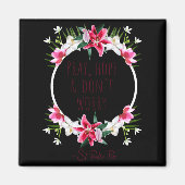 Pray Hope Dont Worry Padre O Prayer Of Calm マグネット (正面)