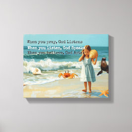 Pray Listen Believe Christian  キャンバスプリント