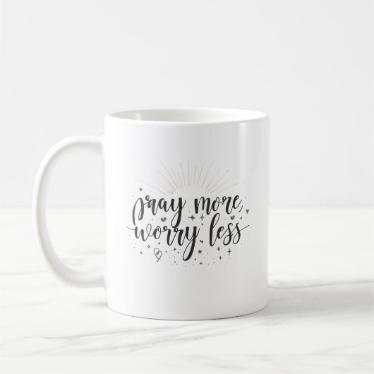 Pray More Worry Less Mug コーヒーマグカップ (左)