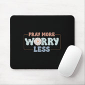 Pray More Worry Less Sunflower Motivation  マウスパッド (マウス)