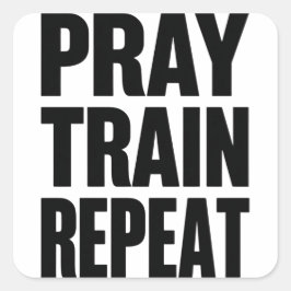 Pray Train Repeat – Christian Fitness Motivation f スクエアシール