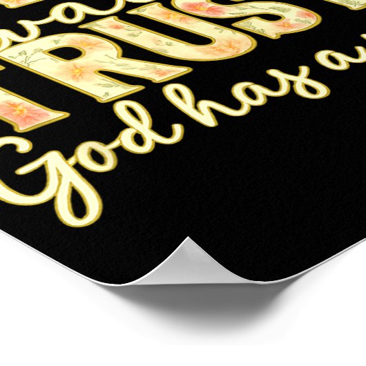 Pray Wait Trust God Has A Plan Floral Faith Christ ポスター (角)