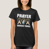 Prayer Changes Things Christian Religious Faith Pr Tシャツ (正面)