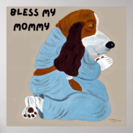 Praying Basset Hound Puppy, "Bless My Mommy" ポスター