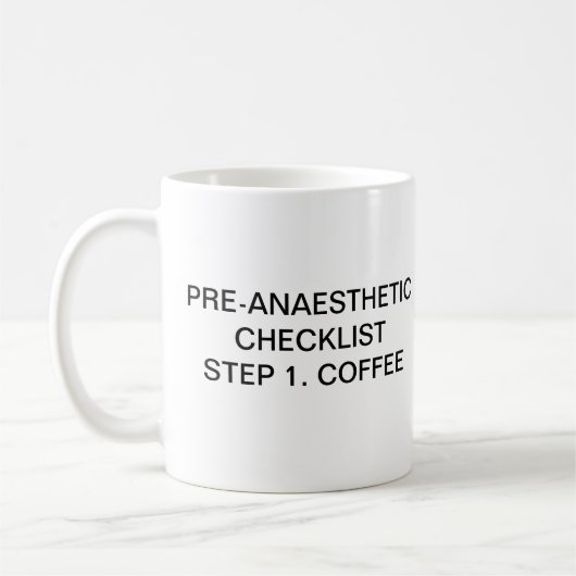 PRE-ANAESTHETICのチェックリストのステップ1コーヒー コーヒーマグカップ (左)
