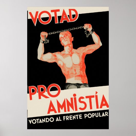 Pre-Civil War Spanish Poster Vote for Amnesty! ポスター (正面)