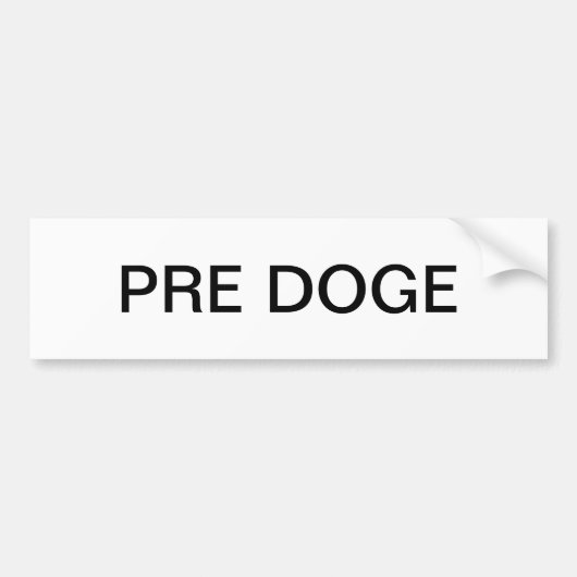 PRE DOGE (white/black) bumper sticker バンパーステッカー (正面)