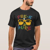 Pre K Dude   Back To School Cool First Day Of Pres Tシャツ (正面)