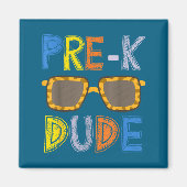 Pre-k Dude Back To School-first Day Of Preschool G マグネット (正面)
