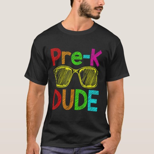 Pre K Dude Back to School First Day of Preschool S Tシャツ (正面)