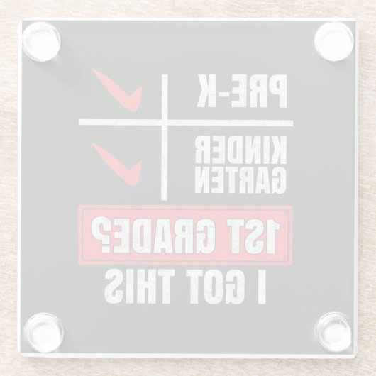 PRE-K KINDERGARTEN 1ST GRADE? I GOT THIS ガラスコースター (裏面)