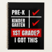 PRE-K KINDERGARTEN 1ST GRADE? I GOT THIS プランナー手帳 (正面)
