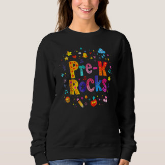 Pre K Rocks 幼稚園児と先生のためのバックトゥスクール スウェットシャツ