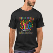 Pre K Squad Embracing Differences Autism SPED Teac Tシャツ (正面)