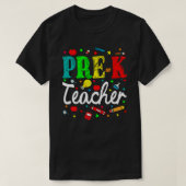 Pre-K Teacher Back To School Tシャツ (デザイン正面)