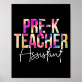 Pre-k Teacher Istant Tie Dye Back To School Apprec ポスター (正面)