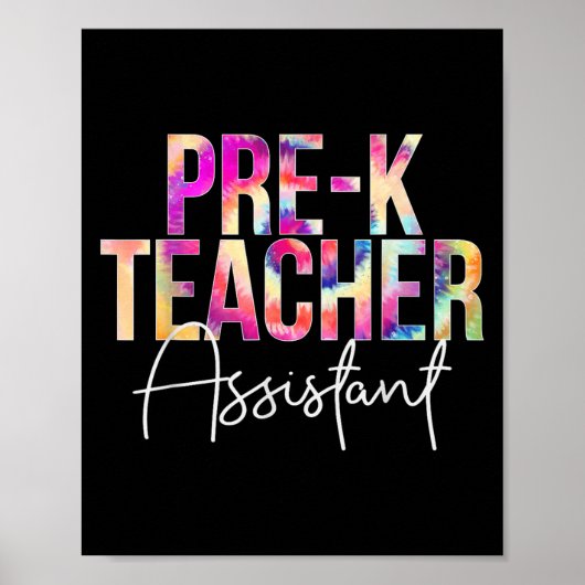 Pre-k Teacher Istant Tie Dye Back To School Apprec ポスター (正面)