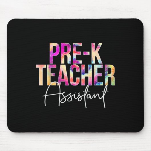 Pre-k Teacher Istant Tie Dye Back To School Apprec マウスパッド (正面)