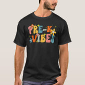 Pre K Vibes Pre Kindergarten Team Groovy 1st Day O Tシャツ (正面)