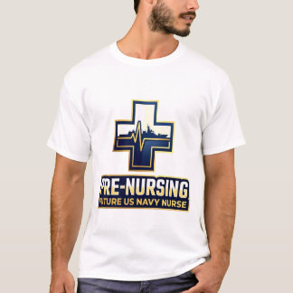Pre-Nursing Future US Navy Nurse Cross Tシャツ