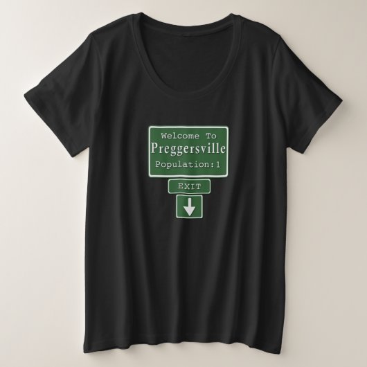 Preggersvilleへようこそ(独身のベビー妊婦の) プラスサイズTシャツ (デザイン正面)