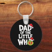 Pregnancy Announcemen Dad Of The Little Who  キーホルダー (正面)