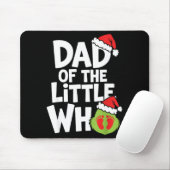 Pregnancy Announcemen Dad Of The Little Who マウスパッド (マウス)