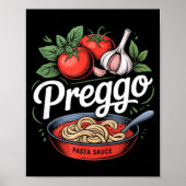 Pregnancy Announcement Prego Pasta Sauce Funny Pre ポスター (正面)