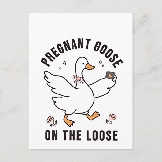 Pregnant Goose on the Loose Pregnancy Goose Bird  案内ポストカード (正面)