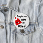 Preguntame Sobre Mi Bolsa 缶バッジ (インサイチュ)