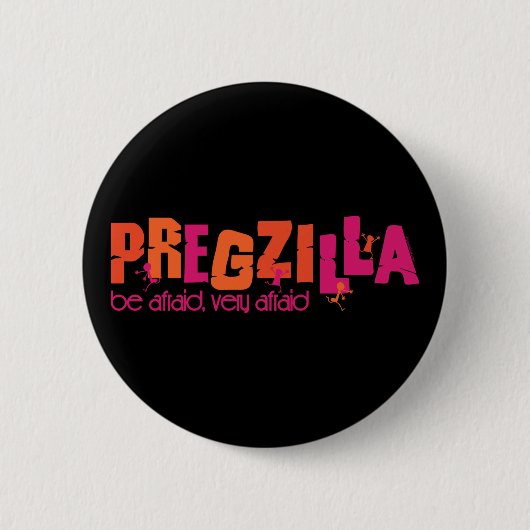 Pregzilla 缶バッジ (正面)
