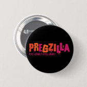 Pregzilla 缶バッジ (正面&裏面)