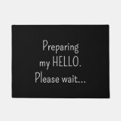 Preparing my hello Please wait Funny Introvert ドアマット (正面)