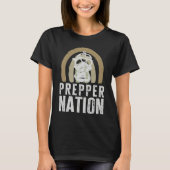 Prepper Nation  2 Tシャツ (正面)