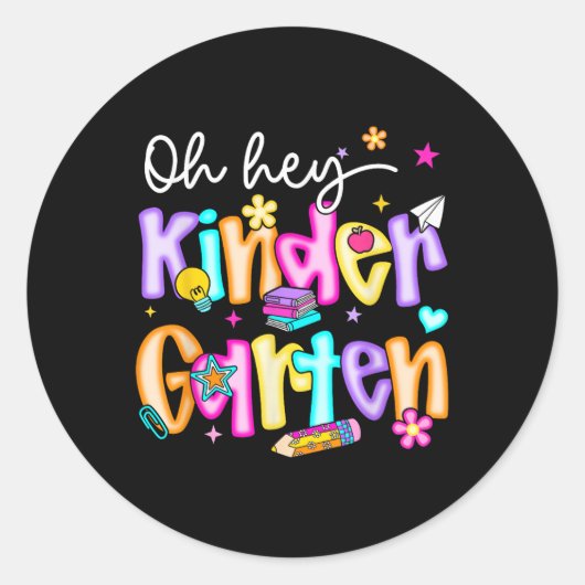Preppy Oh Hey Kindergarten Back To School Teachers ラウンドシール (正面)