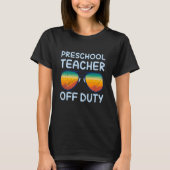 Preschool kindergarten educator off duty teacher   tシャツ (正面)