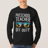 Preschool kindergarten educator off duty teacher tシャツ (正面)