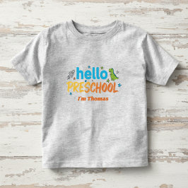 Preschool Shirt, Hello Preschool, First Day  トドラーTシャツ