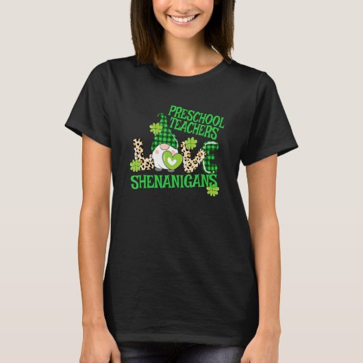 Preschool Teacher St Patricks Day PreK Shenanigans Tシャツ (正面)
