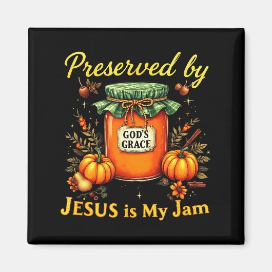 Preserved By God’s Grace Jesus Jam Strawberry Cute マグネット (正面)