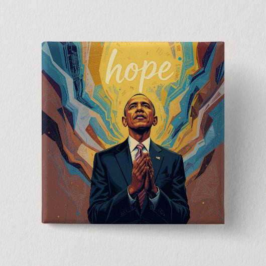 President Barack Obama and the Message of Hope 缶バッジ (正面)